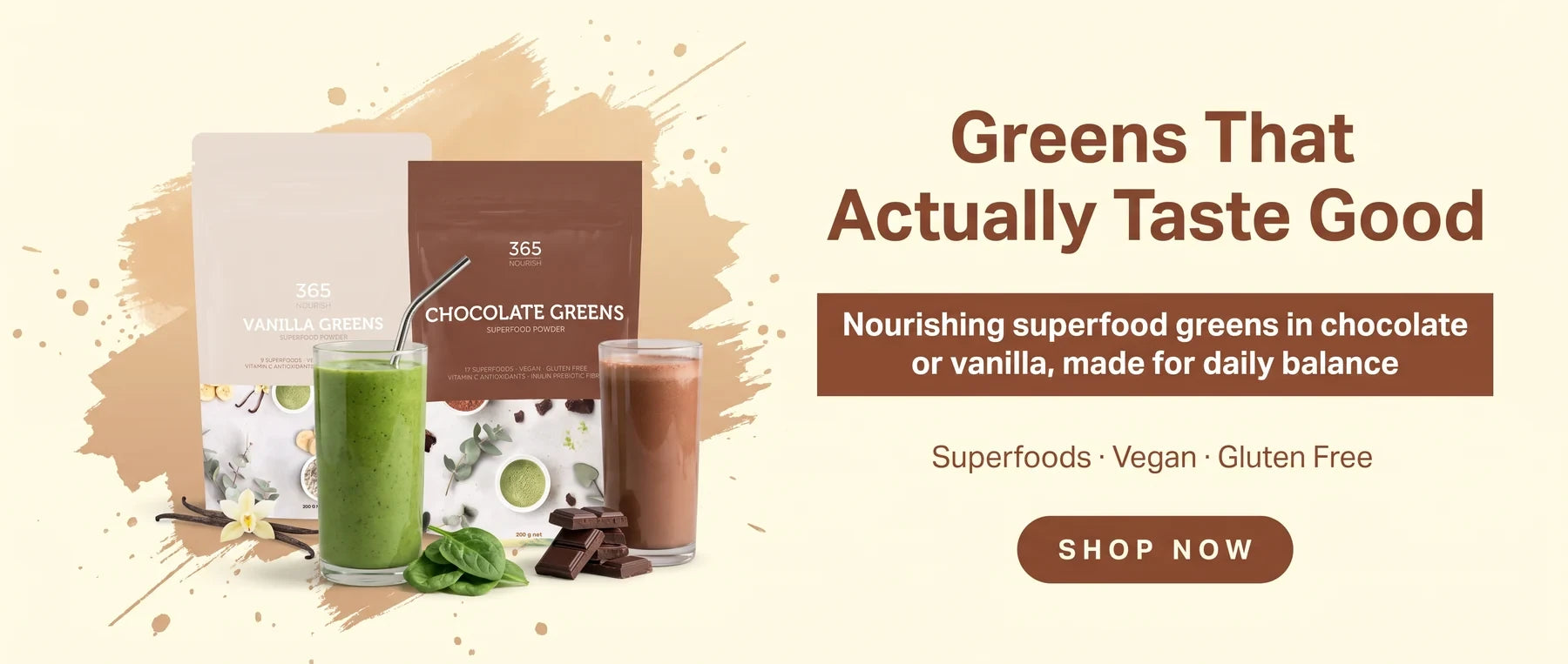 Greens That Actually Taste Good. Nourishing superfood greens in chocolate or vanilla, made for daily balance. Shop now.