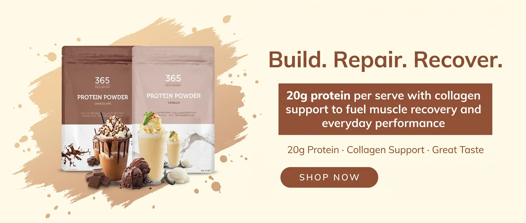 Build. Repair. Recover. 20g protein per serve with collagen support to fuel muscle recovery and everyday performance. Shop now.